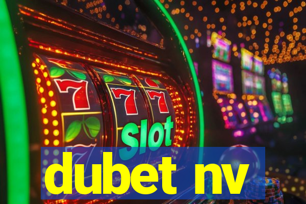 dubet nv